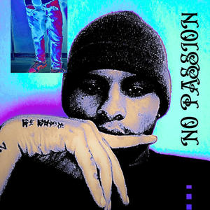 NØ PA$$ION (feat. Lil_coco3360) (Explicit)