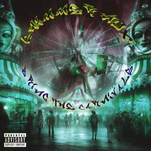 bring the carnivals (Explicit)