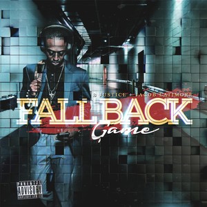 Fall Back Game (feat. Jacob Latimore)