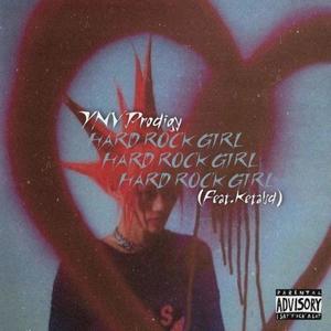 Hard Rock Girl (feat. Ketalsd) [Explicit]