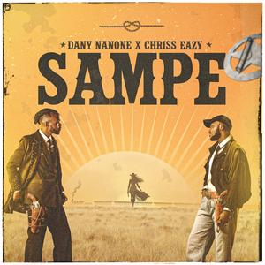 Sampe (feat. Chriss Eazy)