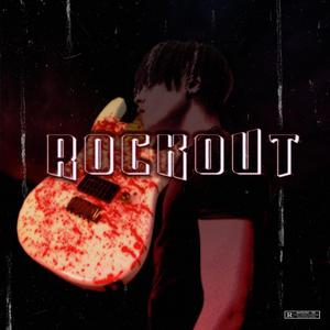 Rockout (Explicit)