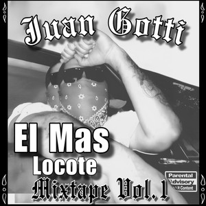 El Mas Locote, Vol. 1 (Explicit)