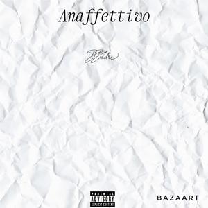 Anaffettivo (Explicit)