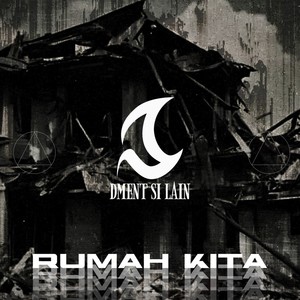 Rumah Kita (Instrumental Version)