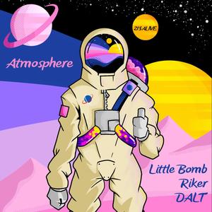 Atmosphere(feat. Riker & DALT)