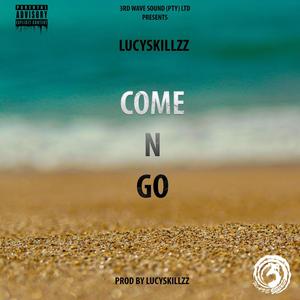 Come N Go (Explicit)