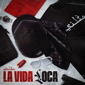 La Vida Loca (Explicit)