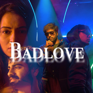 Badlove