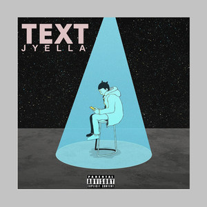 Text - Jyella (Explicit)