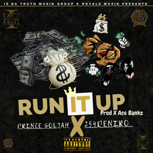 Run It Up (Explicit)