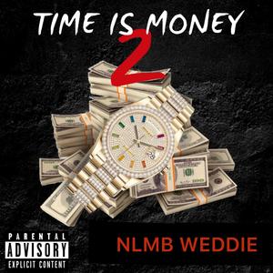 Time Is Money (Explicit)