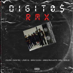 Digitos (Rmx) [Explicit]