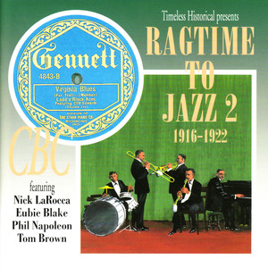 Ragtime To Jazz 2 1916 - 1922