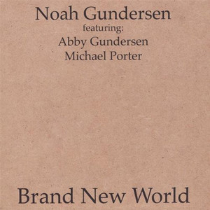 Brand New World (feat. Abby Gundersen & Michael Porter)