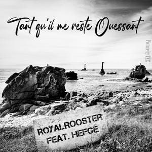 Tant qu'il me reste Ouessant (feat. Hefgé)