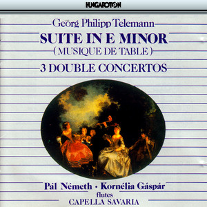 Telemann: Musique De Table, Part I: Overture Suite in E Minor / Concertos for 2 Flutes