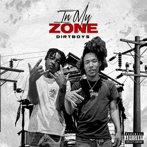 In My Zone (Explicit)