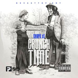 Crunch Time (Explicit)
