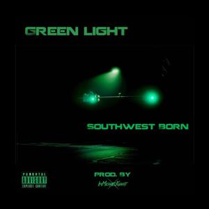 Green Light (Explicit)