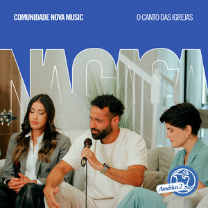 Comunidade Nova Music Na Casa (América 2)