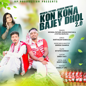 Kon Kona Bajey Dhol 2.0