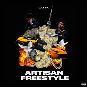 Artisan Freestyle (feat. Jaytk) [Explicit]