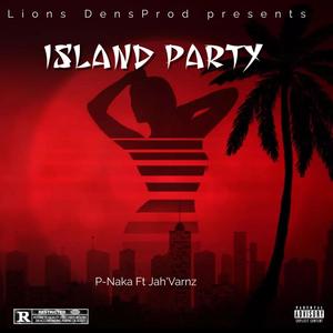 Island Party (Explicit)