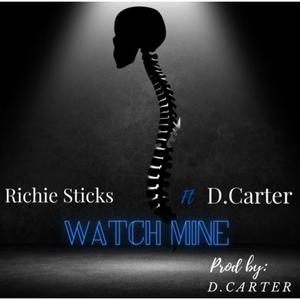 Watch Mine (feat. D. Carter) [Explicit]