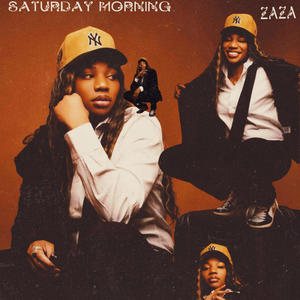 Saturday Morning (Explicit)