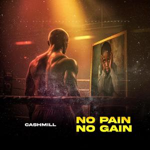 No Pain No Gain (Explicit)