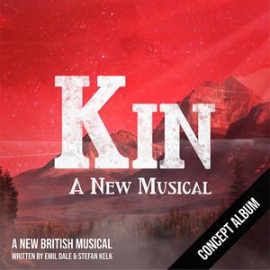 KIN: A New Musical Concept Album (Explicit)