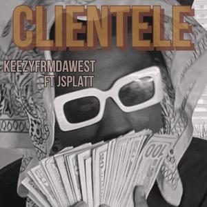 Clientele (feat. Keezyfrmdawest) [Explicit]