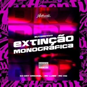 Automotivo Extinção Monográfica (Explicit)