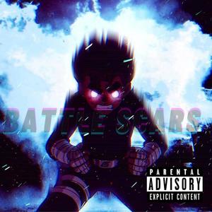 BATTLE SCARS (Explicit)