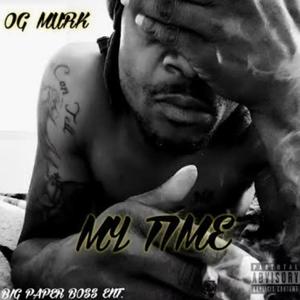 MY TIME (Explicit)