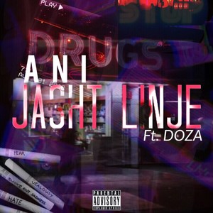 Jasht Linje (Explicit)