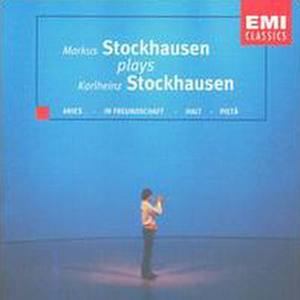 Markus Stockhausen Plays Karlheinz Stockhausen