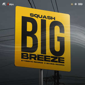 Big Breeze (Explicit)