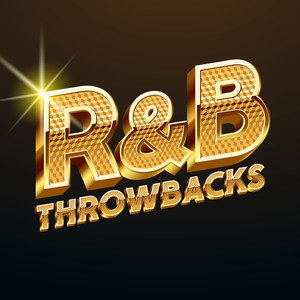 R&B Throwbacks (Explicit)