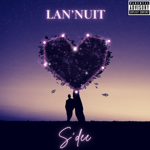 Lan'nuit (Explicit)