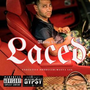 Laced (Explicit)