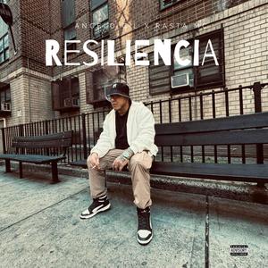 Resiliencia (feat. Rasta MC) (Explicit)