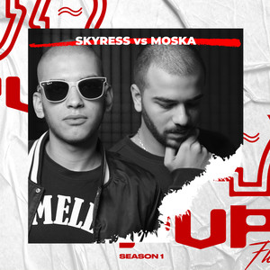 SKYRESS vs MOSKA (Season 1) [Explicit]