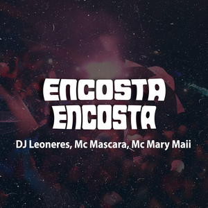 ENCOSTA ENCOSTA (Explicit)