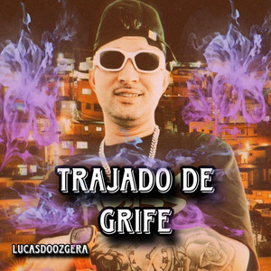 Trajado de Grife