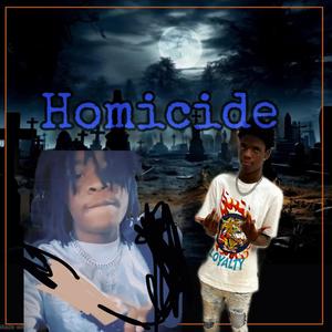 Homicide (Explicit)