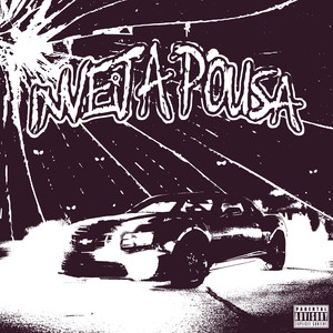 Inveja Pousa (Explicit)