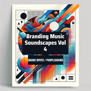 Branding Music Soundscapes Vol 4