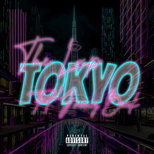 Tokyo (Explicit)